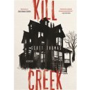 Kill Creek - Scott Thomas