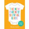 New Parents' Survival Guide (Wendy Green)(Brožovaná)