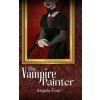 The Vampire Painter (Rachel Robson)(Pevná)