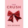 The Crush (Ren Browne)(Brožovaná)