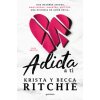 ADDICTED TO YOU (Becca Ritchie)(Kniha)