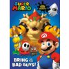 Super Mario: Bring on the Bad Guys! (Nintendo) (Courtney Carbone,Random House)(Brožovaná)