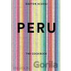 Peru: The Cookbook - Gaston Acurio
