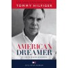 American Dreamer (Tommy Hilfiger,Peter Knobler,Quincy Jones)(Pevná)