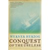 Conquest of the Useless