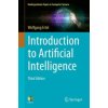 Introduction to Artificial Intelligence (Wolfgang Ertel,Nathanael T. Black)(Brožovaná)