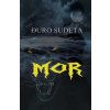 Mor: Fantasticna Pripovijest (Gjuro Sudeta,B K De Fabris)(Brožovaná)