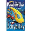 Banánové chybičky - Halina Pawlowská