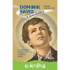 E-kniha Dominik Savio a jeho stužka - Michael Staudigl