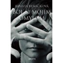 Bol si mojím omylom - Renata Beňačková