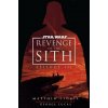 Star Wars: Episode III: Revenge of the Sith - Matthew Stover