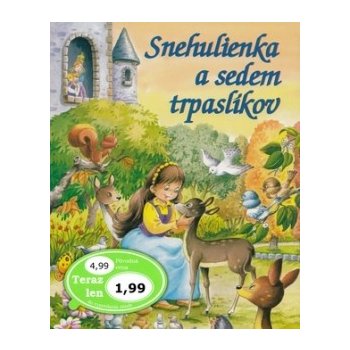 Snehulienka a 7 trpaslíkov