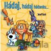 Hádaj, hádaj, hádanku... - Josef Quis