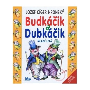 Budkáčik a Dubkáčik - Jozef Cíger Hronský, Peter Cpin