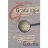 Grafologie pro zdraví, sex a vztahy - Romana Kolaříková