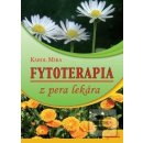 Fytoterapia z pera lekára - Karol Mika