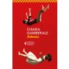 Adesso (Chiara Gamberale)(Brožovaná)