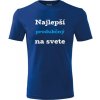 Modré tričko Najlepší produkčný - darček pre produkčného XXXL