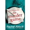 The Murder Game - Rachel Abbott