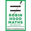 Robin Hood Maths, Giansiracusa Noah, 2025