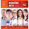 Redukčná diéta - Skúsme to inak - Peter Minárik, Ľubomíra Fábryová, Adela Penesová, Barbara Ukropcová, Eva Blaho