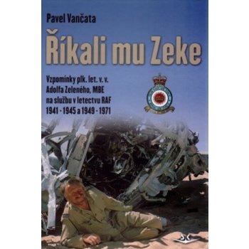 Říkali mu Zeke - Pavel Vančata