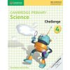 Cambridge Primary Science Challenge 4 (Fiona Baxter,Liz Dilley)(Brožovaná)