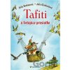 Tafiti a lietajúce prasiatko - Julia Boehme, Julia Ginsbach
