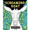 Screaming Goat Coloring Book (Brožovaná)