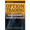Option Trading - Pricing and Volatility Strategies and Techniques