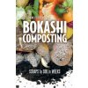 Bokashi Composting (Diego Footer)(Brožovaná)