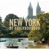 New York by Neighborhood