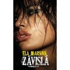 Závislá - Ela Marsová