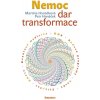 Nemoc - dar transformace - Martina Hanáčková, Petr Hanáček