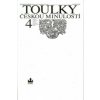 Toulky českou minulostí 4