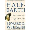 Half-Earth - Edward O. Wilson