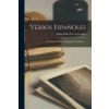 Verbos Espa?oles: Diccionario De La Conjugación Castellana ... (Rafael Diez De La Cortina)(Brožovaná)