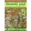 Slovenský jazyk pre 5. ročník ZŠ s VJM - A. Döményová, S. Pappová, V. Szetyinská, Z. Vargová, M. Alabánová