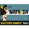 Mafalda. Wszystkie komiksy. Tom 2