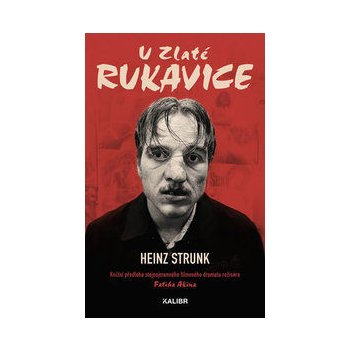 U Zlaté rukavice - Heinz Strunk od 8,28 € - Heureka.sk