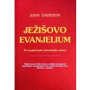 Ježišovo evanjelium - John Davidson