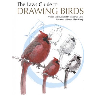 The Laws Guide to Drawing Birds Laws John MuirPaperback