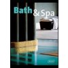Bath and Spa - Sibylle Kramer, Thames & Hudson