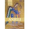 Anjeli vo videniach veľkých mystičiek