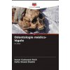 Odontologie médico-légale (Safia Shoeb Shaikh)(Brožovaná)