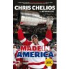 Chris Chelios: Made in America (Chris Chelios,Kevin Allen,Wayne Gretzky)(Brožovaná)