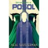 Posol - Neal Shusterman