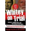 Whitey on Trial (Margaret McLean,Jon Leiberman)(Brožovaná)