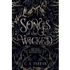 Songs of the Wicked (C.A. Farran)(Brožovaná)