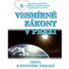 Vesmírné zákony v praxi 2 - Bohumila Truhlářová